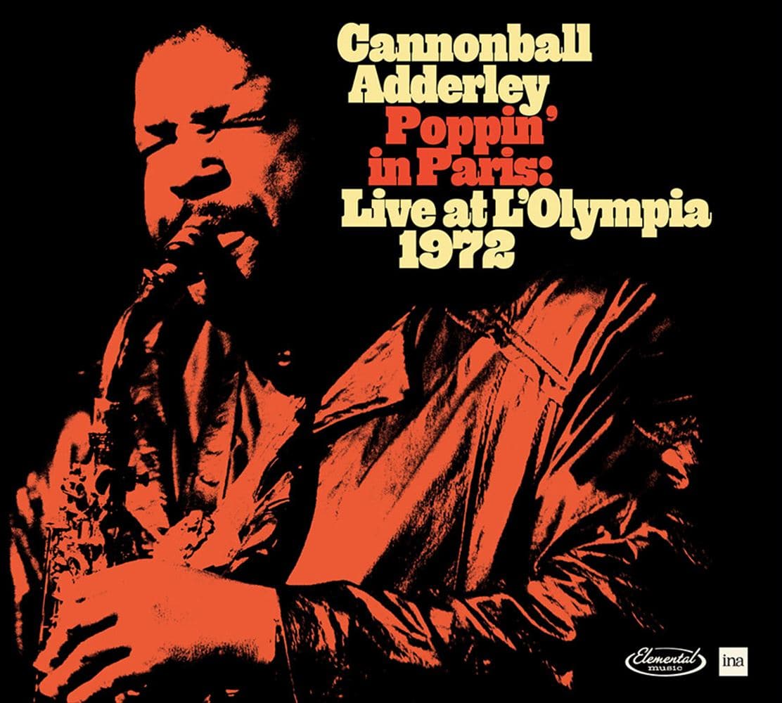 |bsECEpXFCuEAbgEIsA 1972 / Lm{[EA_C (Poppin' In Paris : Live At L'Olympia 1972 / Cannonball Adderley) [CD] [Import] [Live] [{сEt]